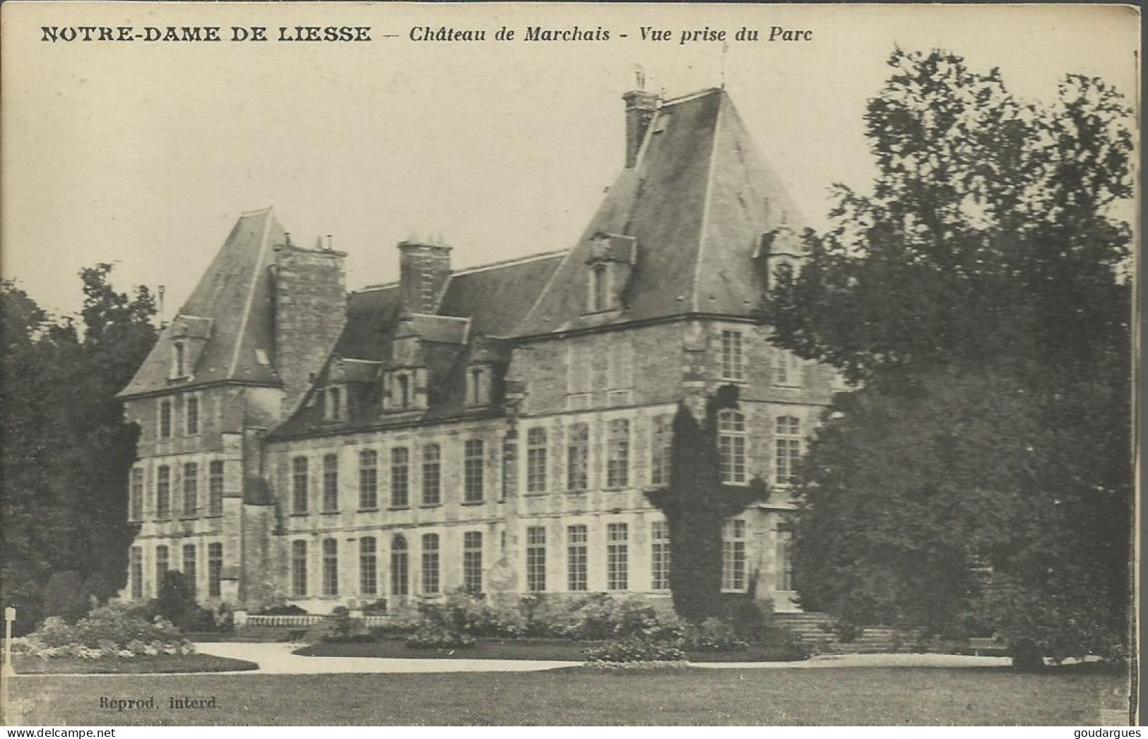 Notre-Dame De Liesse - Château De Marchais - Vue Prise Du Parc - (P) - Autres & Non Classés