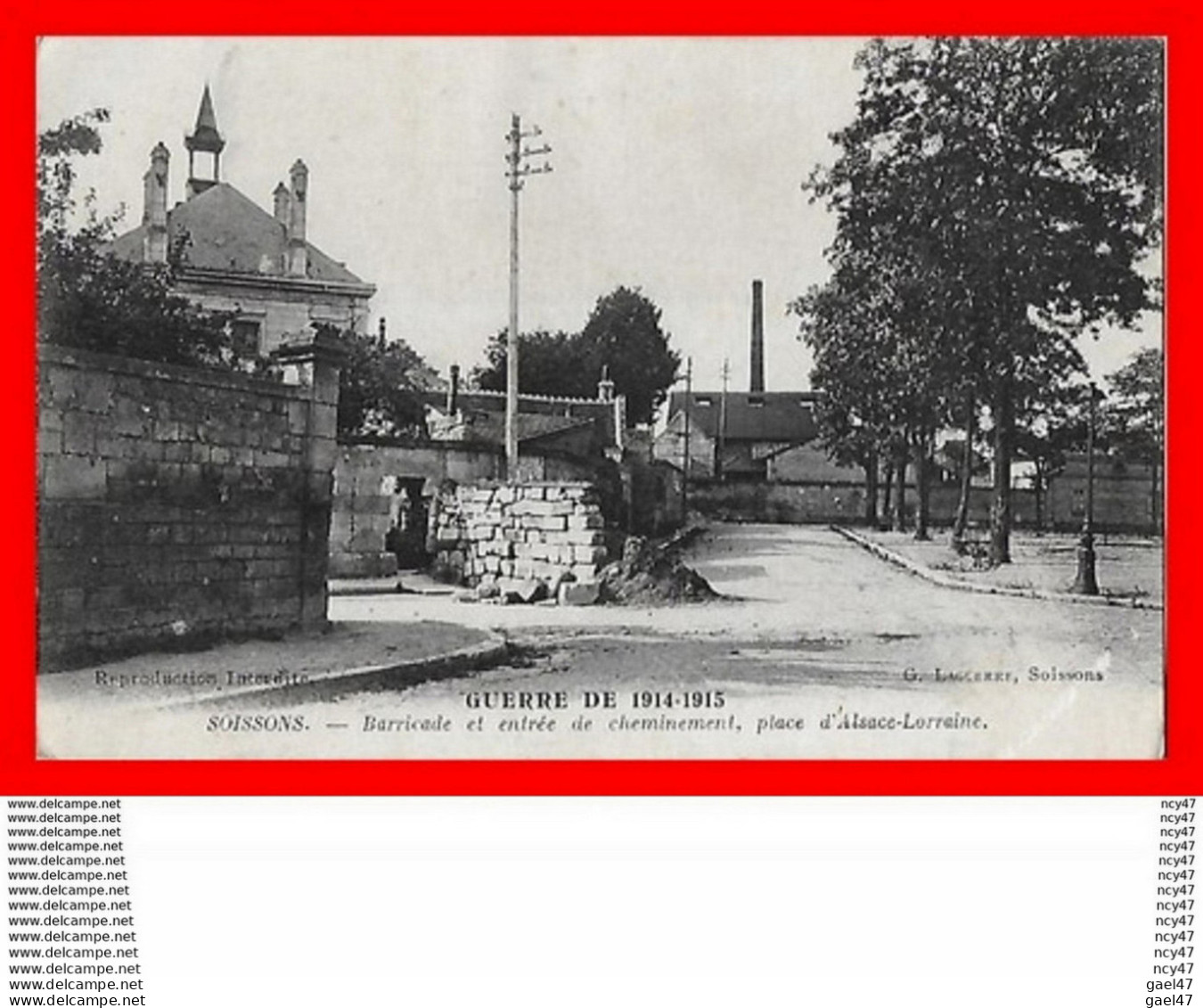 CPA MILITARIA. Guerre 1914-15.  SOISSONS. Barricade Et Cheminement, Place D'Alsace-Lorraine...S851 - War 1914-18