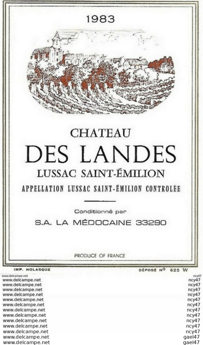 ETIQUETTES De Vins.  Château DES LANDES 1983  (Lussac St-Emilion).    75cl. ..C417 - Bordeaux