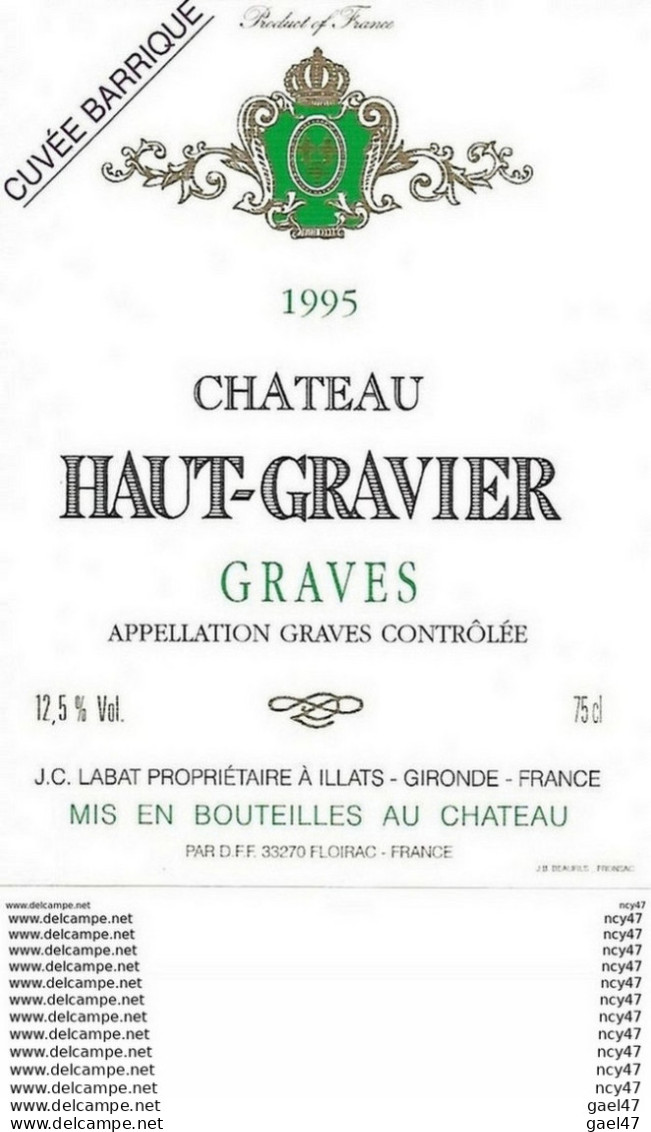 ETIQUETTES De Vins.  Château HAUT-GRAVIER 1995   (Bordeaux Graves).  JC. Labat.  75cl. ..C440 - Bordeaux