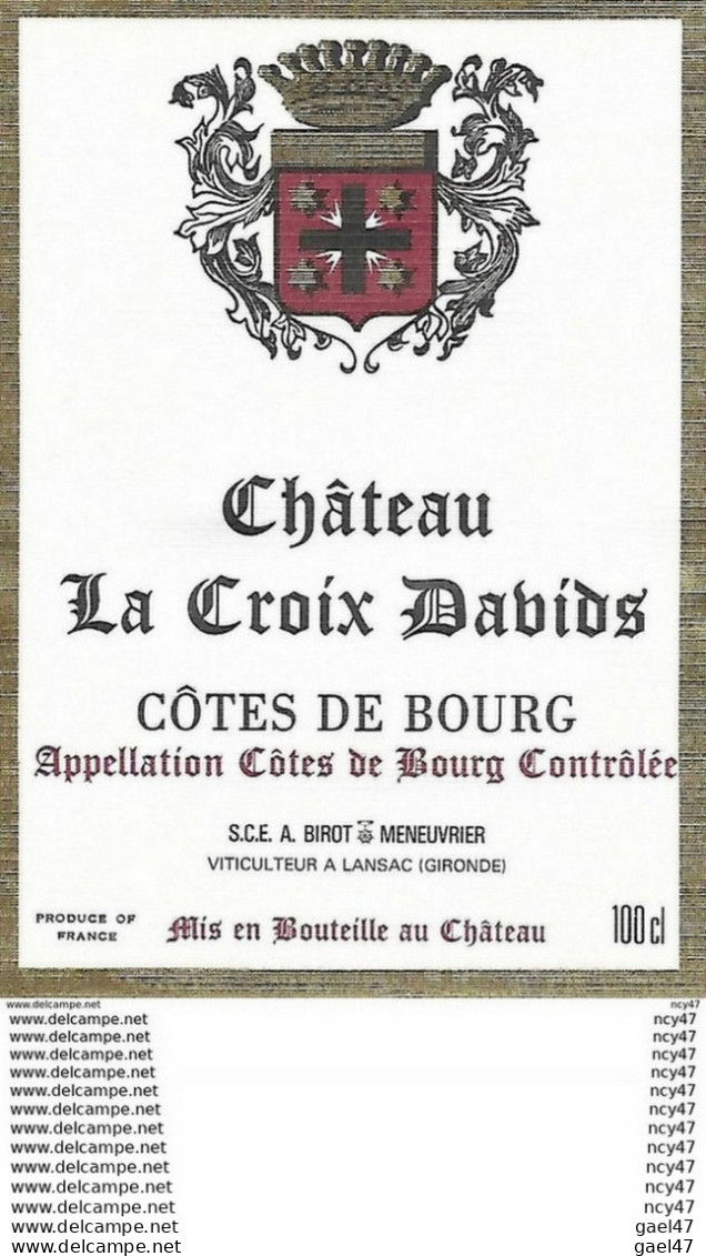 ETIQUETTES De Vins.  Château  LA CROIX DABIOS  (Côtes De Bourg).  A. Birot & Meneuvrier   75cl. ..C502 - Bordeaux