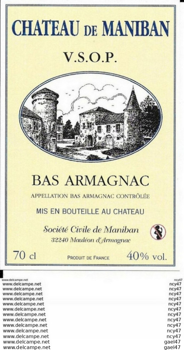 ETIQUETTES. BAS ARMAGNAC  Château De Maniban  (V.S.O.P).   70cl. ..I 546 - Andere & Zonder Classificatie