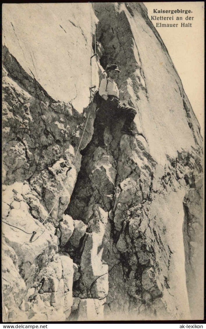 Elmau-Krün Elmauer Halt Kletterei An Der Kaisergebirge Bergsteiger. 1912 - Other & Unclassified