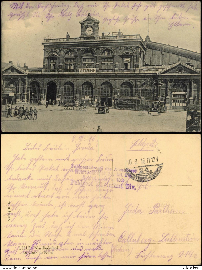 CPA Lille La Gare Du Nord/Bahnhof 1916  Gel. Div. Feldpoststempel - Lille