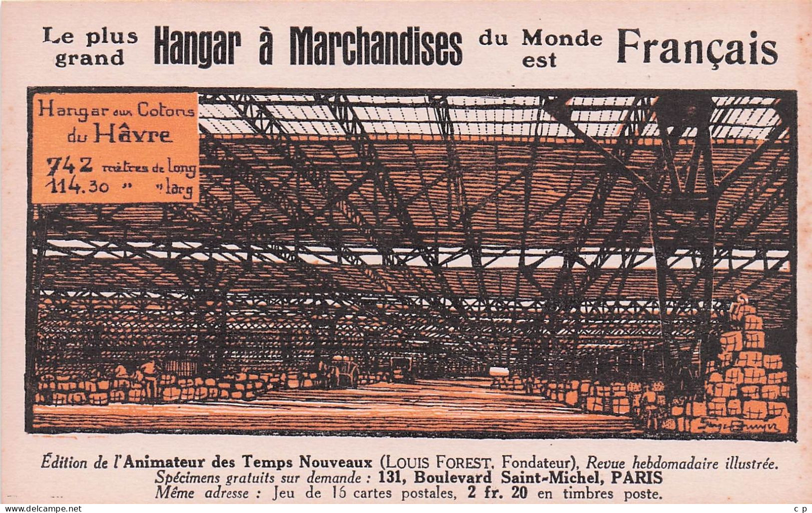 Le Havre  -  Cotons - Hangar A Marchandises Du Monde Est Françias  - CPA°J - Port