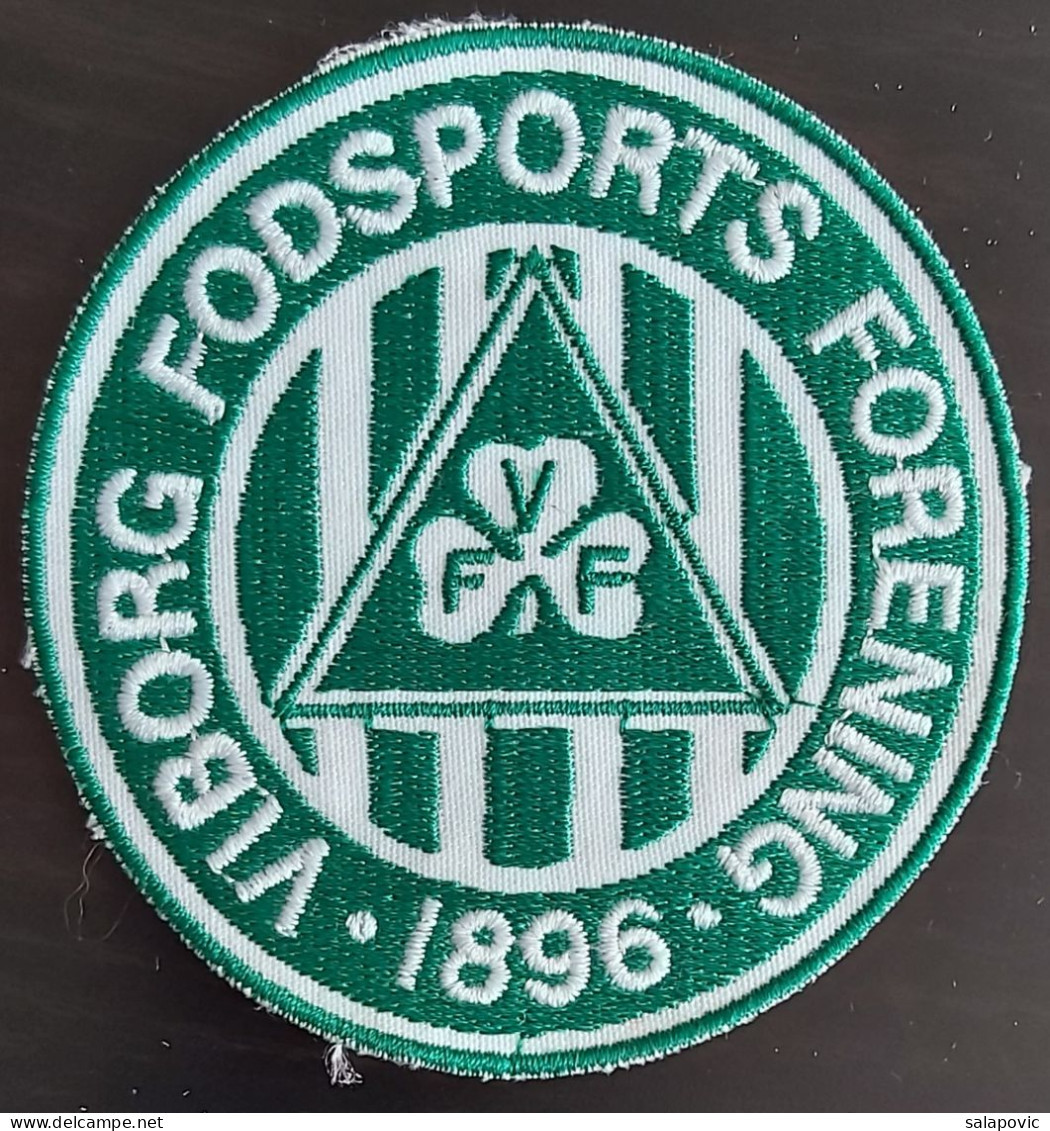 Viborg Fodsports Forening Denmark, Football Club Soccer Fussball Calcio Futbol Futebo Patch - Uniformes Recordatorios & Misc