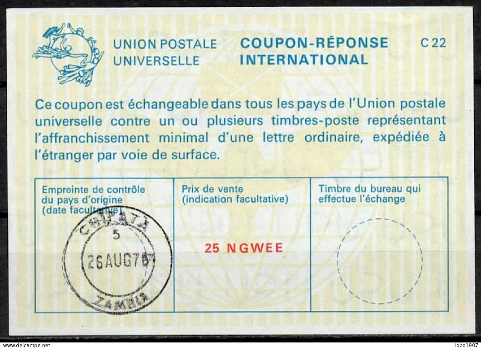 ZAMBIE ZAMBIA  La22A 25 NGWEE International Reply Coupon Reponse Antwortschein Cupon Respuesta IRC IAS  CHIPATA 26.08.76 - Zambia (1965-...)