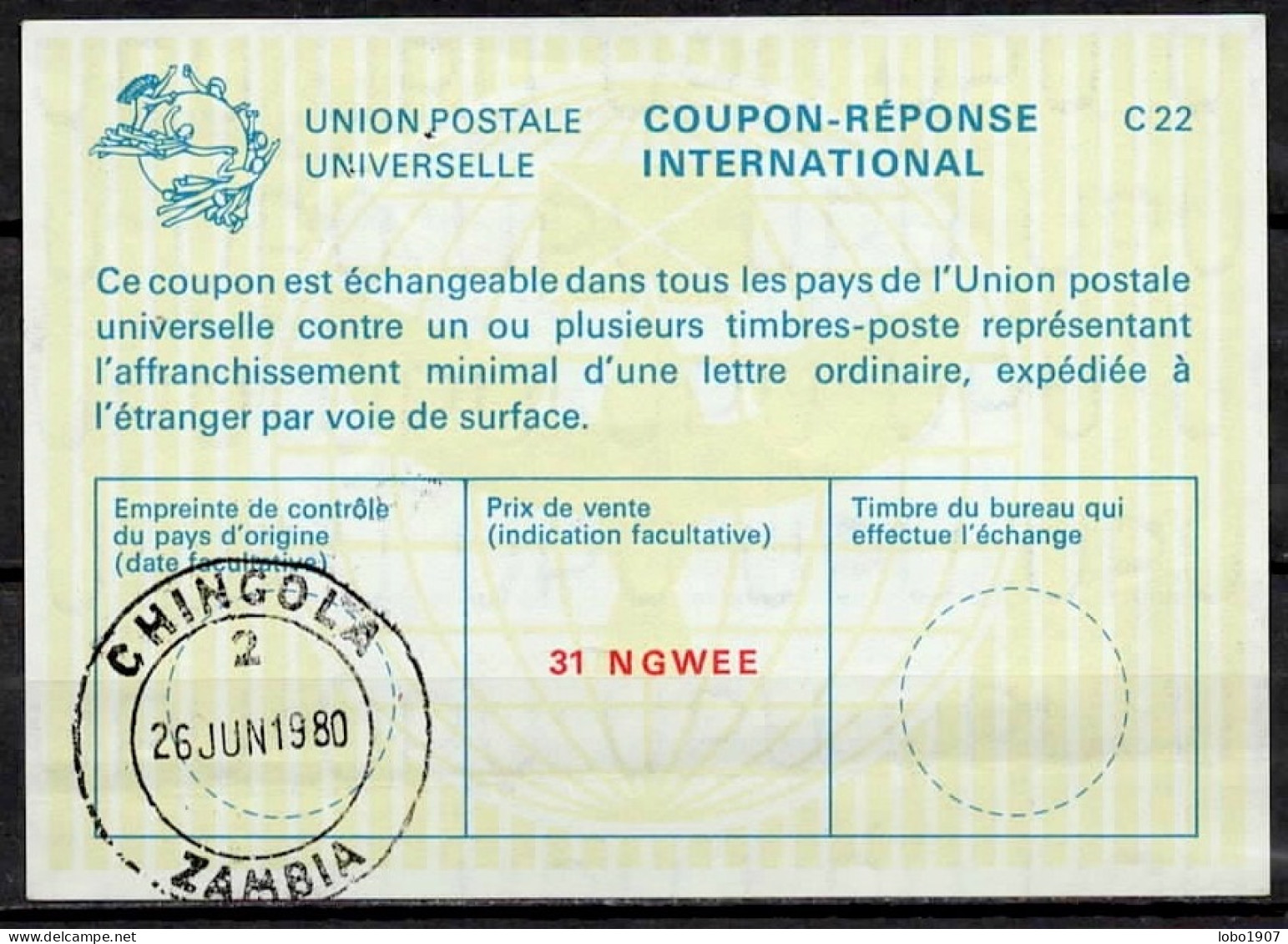 ZAMBIE ZAMBIA  La22A  31 NGWEE  International Reply Coupon Reponse Antwortschein Cupon Respuesta IRC IAS  CHINGOLA 26.06 - Zambia (1965-...)