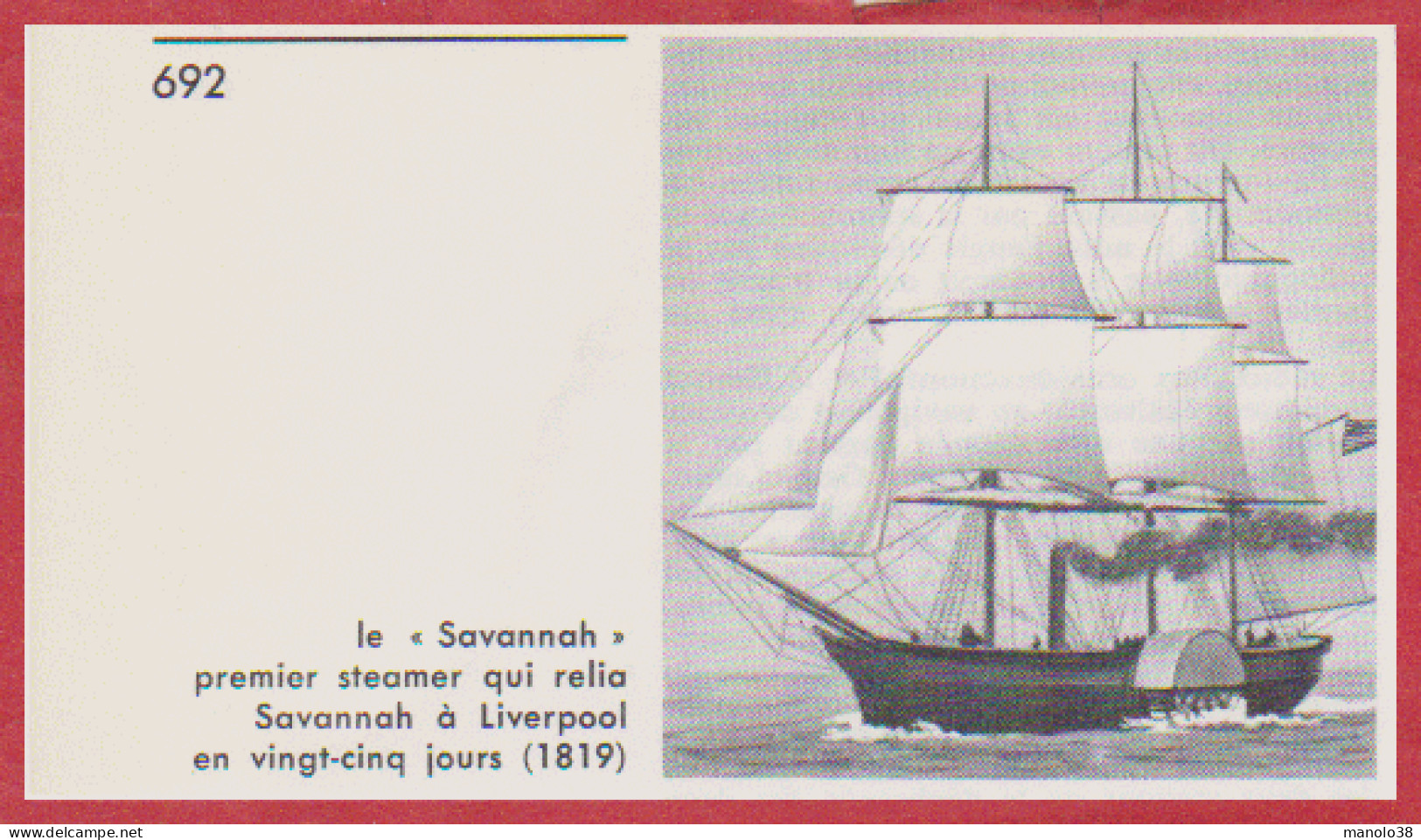 Le " Savannah " . Premier Steamer Qui Relia Savannah à Liverpool En 25 Jours En 1819. Larousse 1960. - Historical Documents