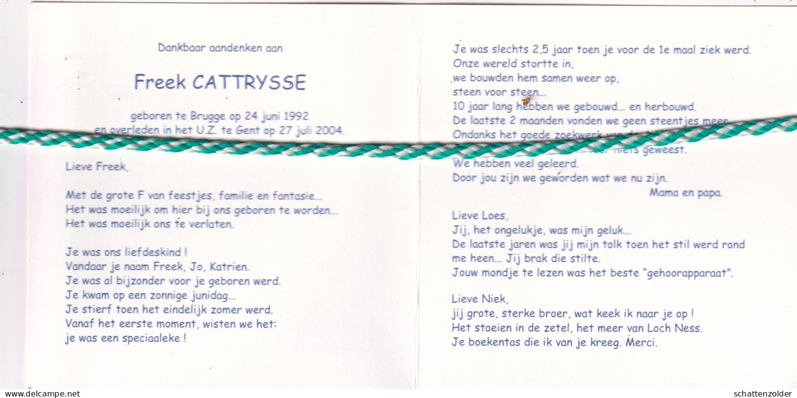 Freek Cattrysse, Brugge 1992, Gent 2004. Foto - Overlijden