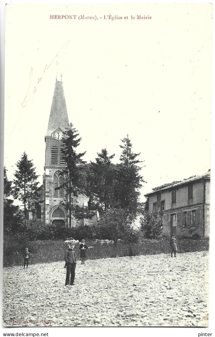 HERPONT - L'Eglise Et La Mairie - Sonstige & Ohne Zuordnung