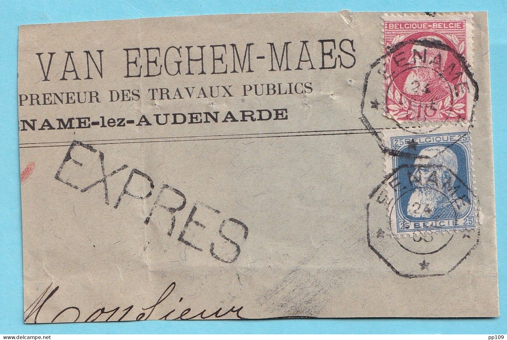 TP 74, 76 Obl  Octogonale EENAME 24 Décembre 06 + Griffe EXPRES  - Audenarde - 1905 Grosse Barbe