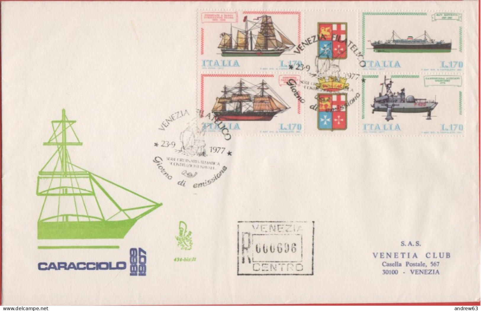 ITALIA - ITALIE - ITALY - 1977 - Navi - 1ª Emissione - FDC Venetia - Viaggiata Con Timbro Di Arrivo - FDC