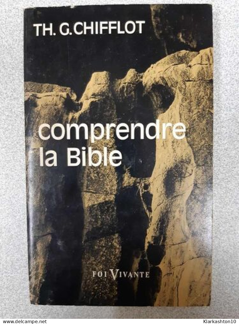 Comprendre La Bible - Other & Unclassified