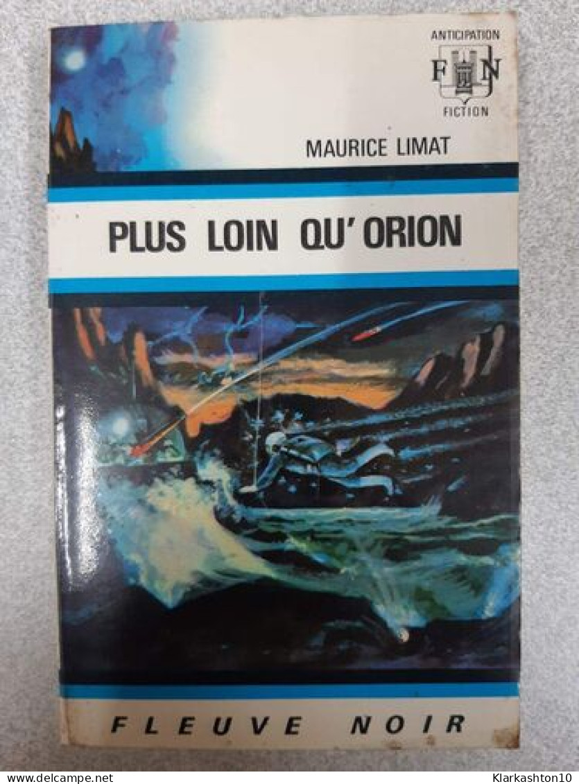 Plus Loin Qu'Orion - Other & Unclassified