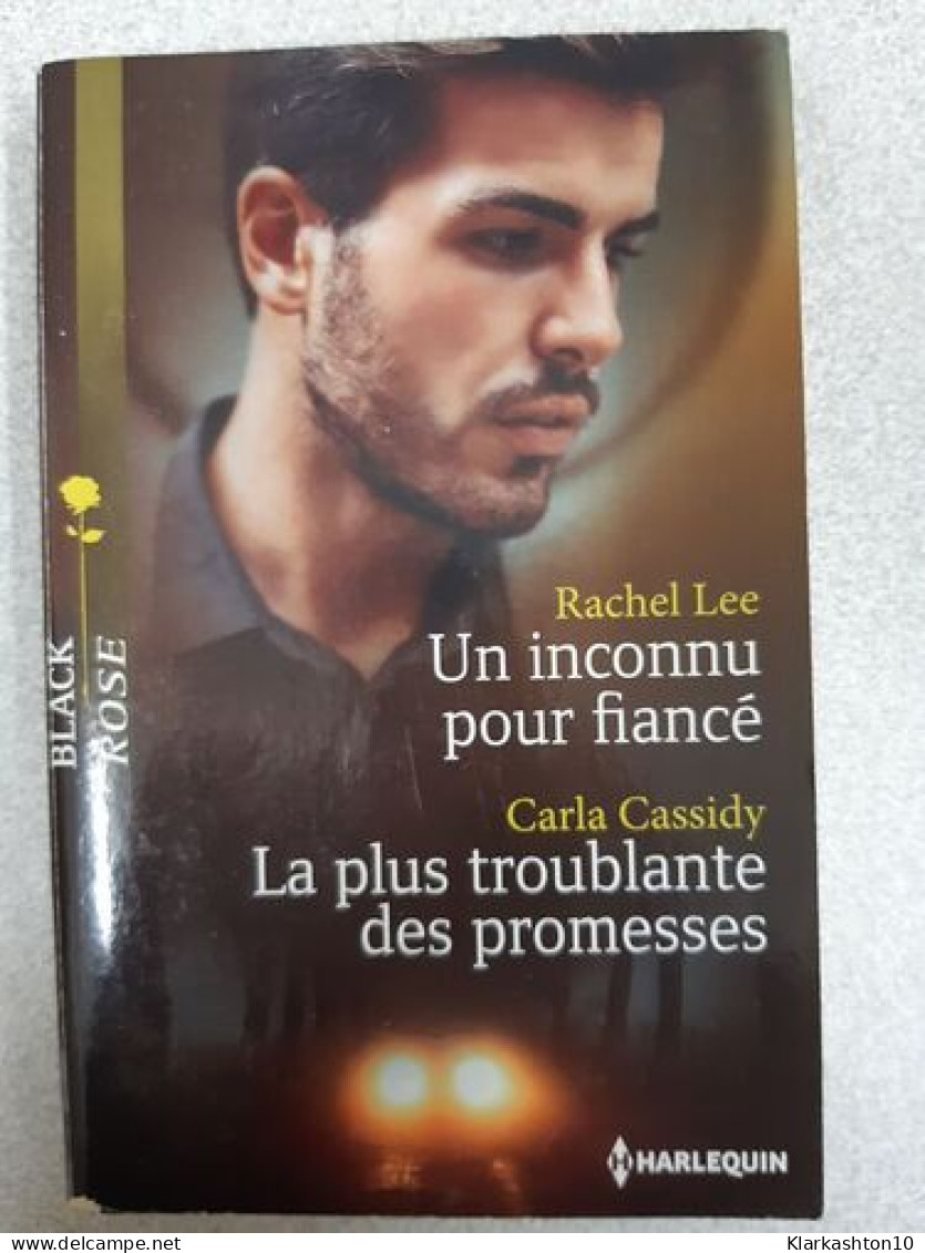 Un Inconnu Pour Fiancé - Andere & Zonder Classificatie