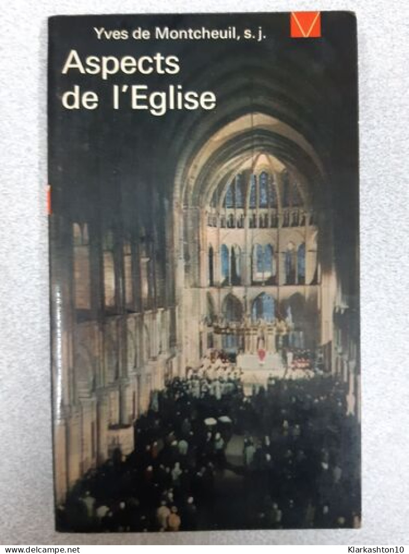 Aspects De L'Eglise - Other & Unclassified