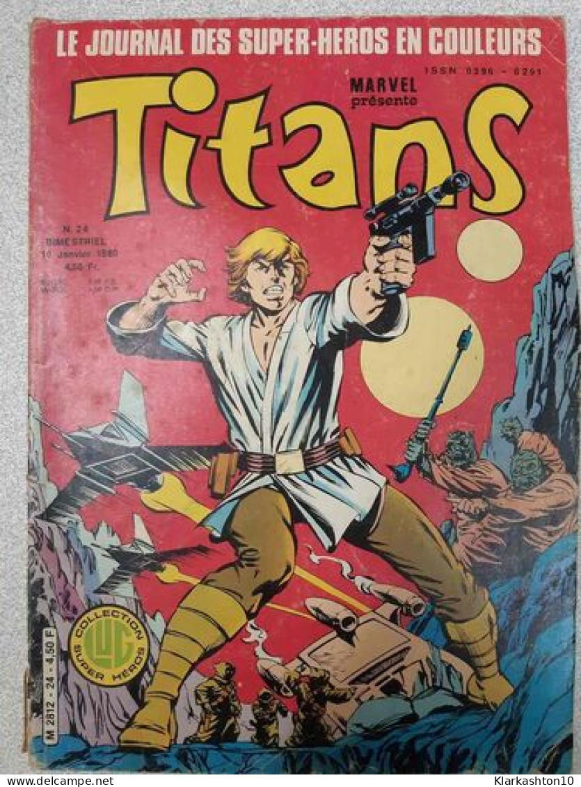 Titans Nº24 - Le Journal Des Super-Heros En Couleurs / Janvier 1980 - Otros & Sin Clasificación