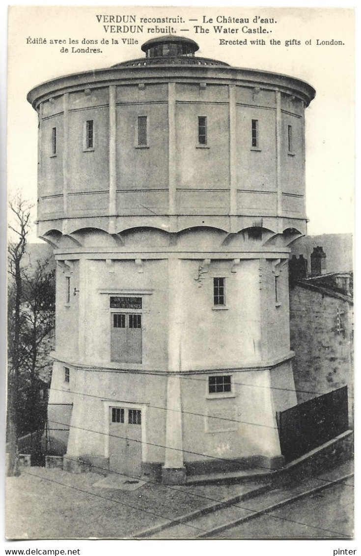 VERDUN Reconstruit - Le Chateau D'eau - Verdun