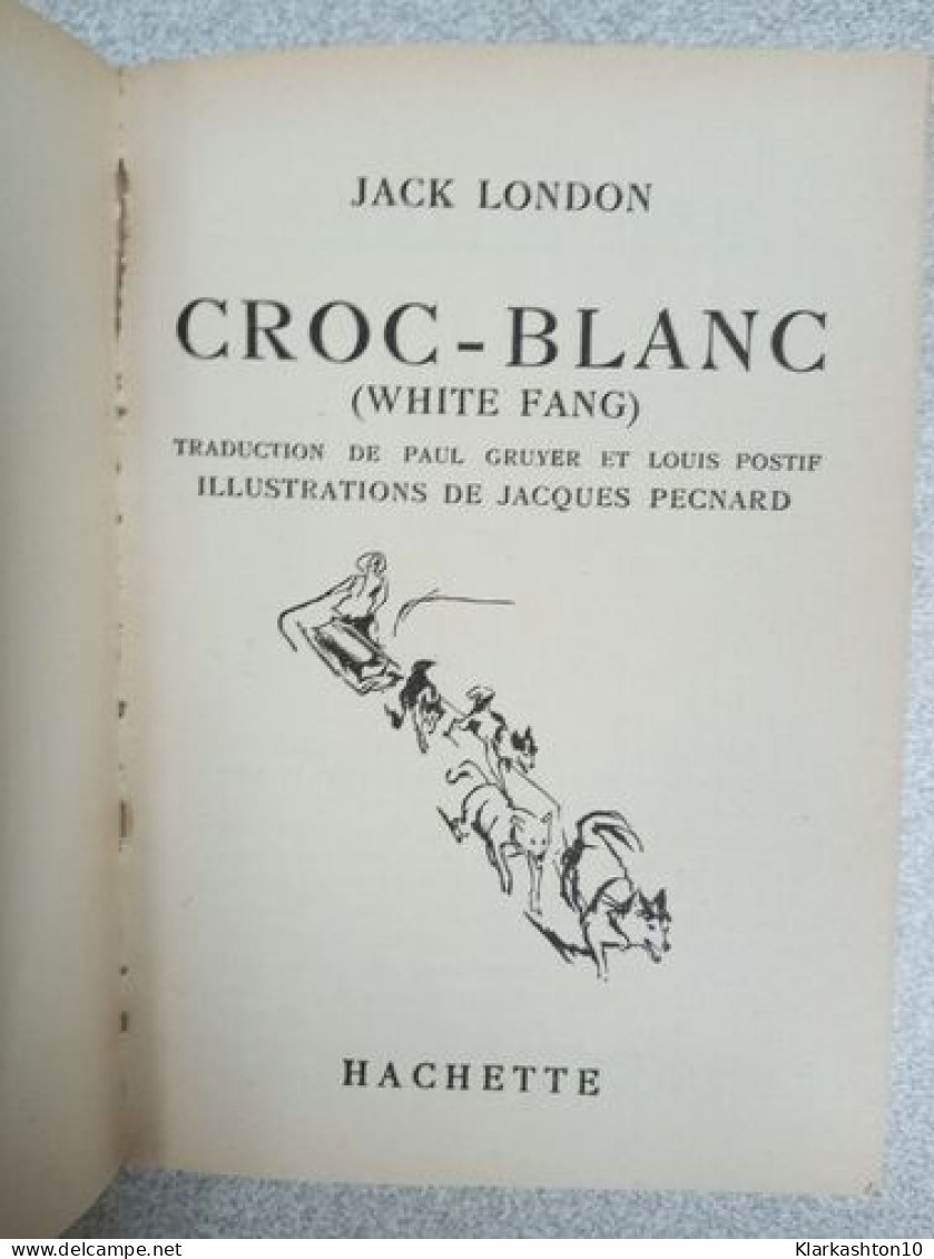 Croc Blanc - Other & Unclassified