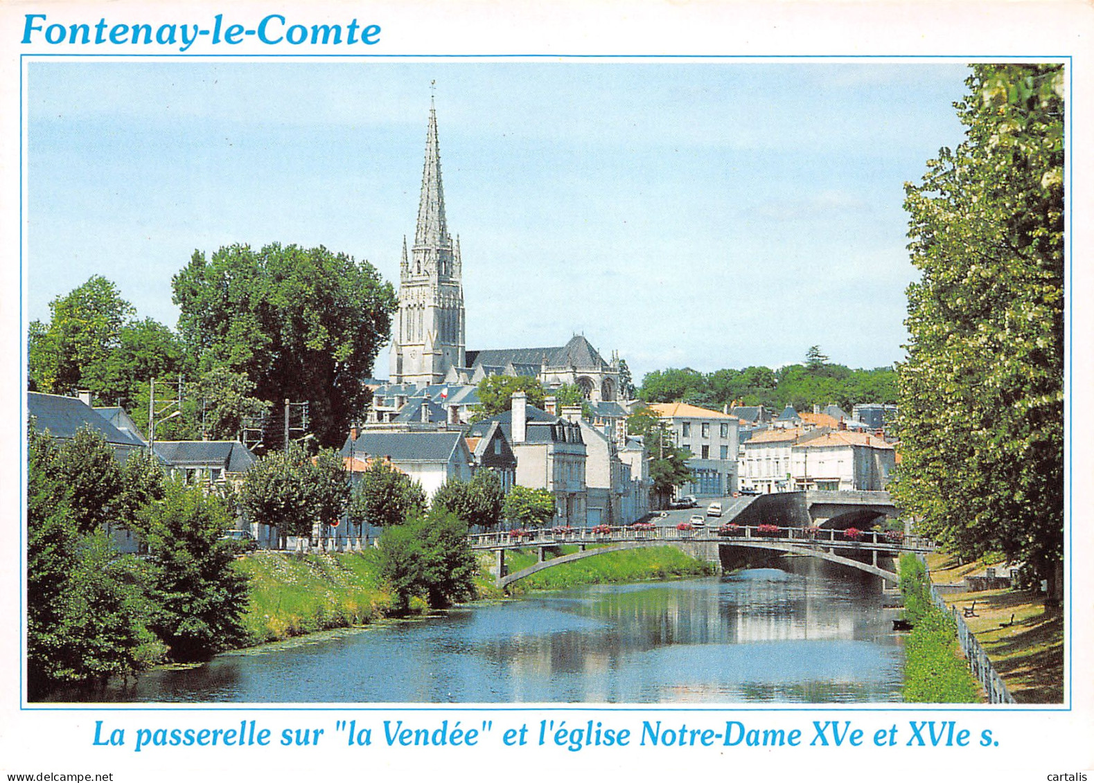 85-FONTENAY LE COMTE-N°3825-C/0009 - Fontenay Le Comte