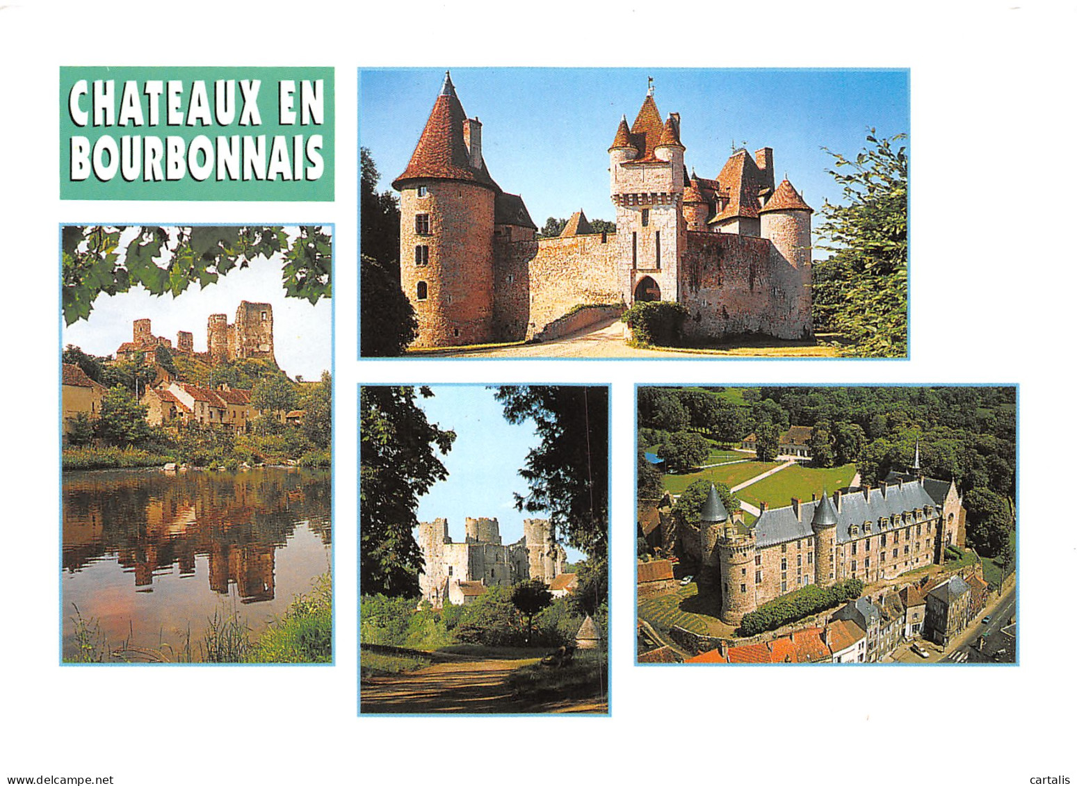 03-CHATEAUX DU BOURBONNAIS-N°3832-B/0121 - Sonstige & Ohne Zuordnung