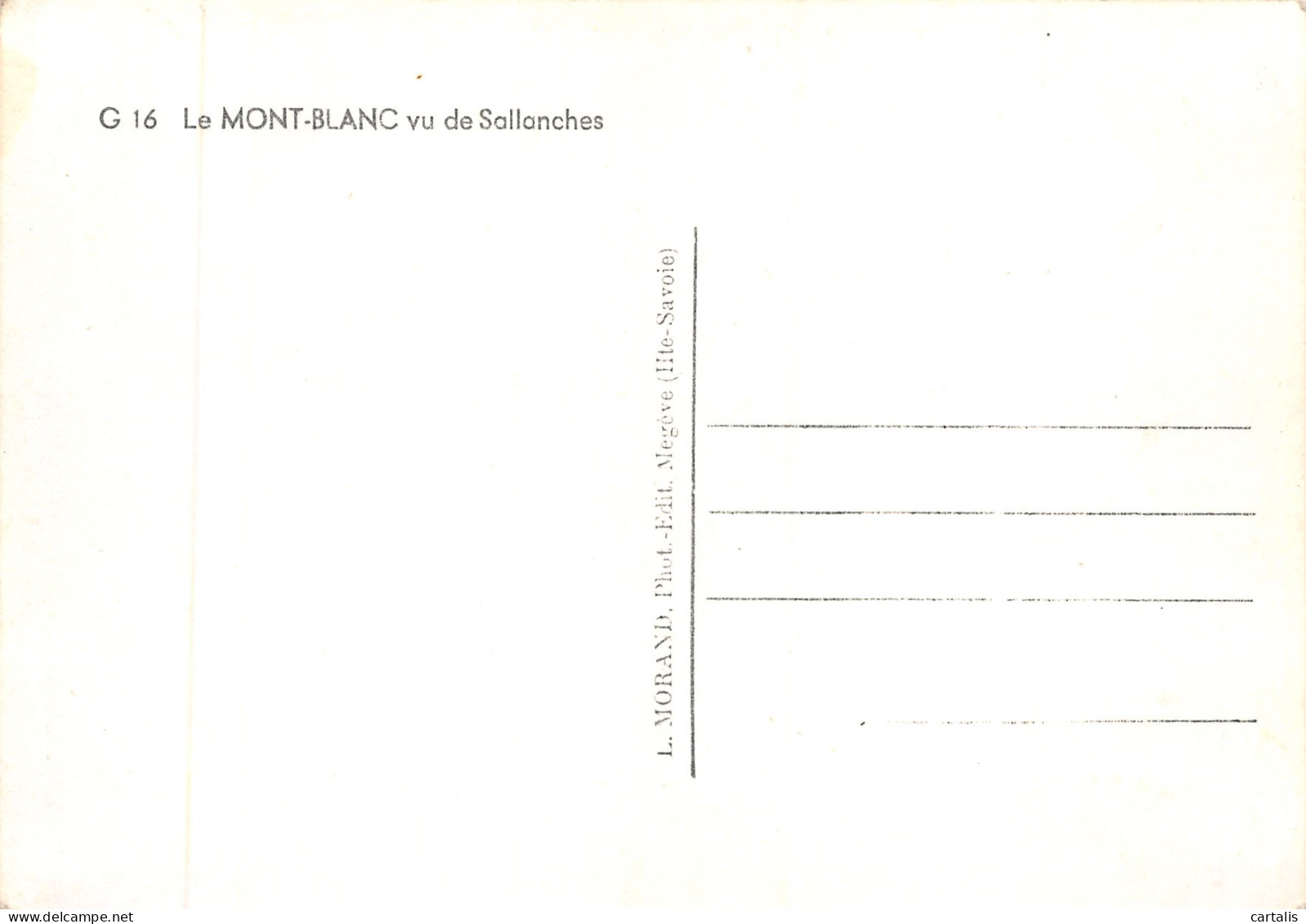 74-LE MONT BLANC-N°3835-B/0265 - Other & Unclassified