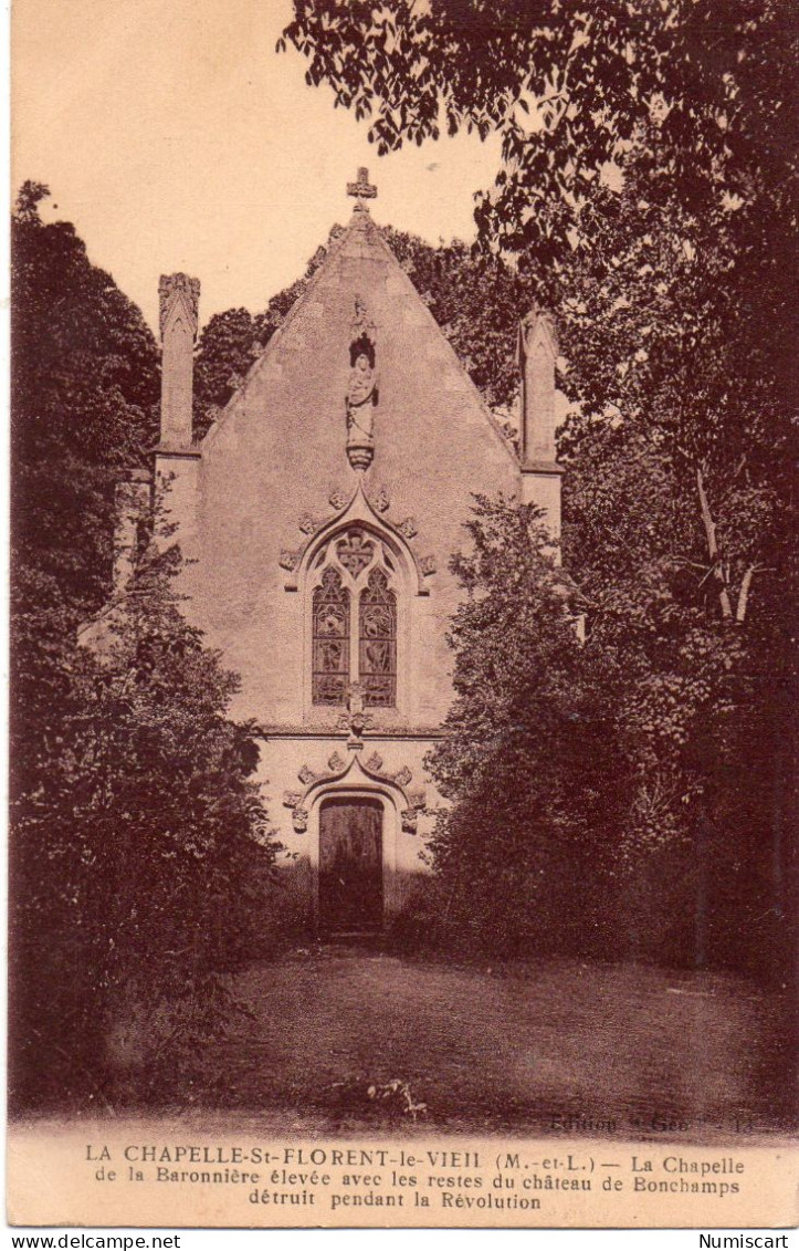 La Chapelle-Saint-Florent-le-Vieil Chapelle De La Baronnière - Andere & Zonder Classificatie