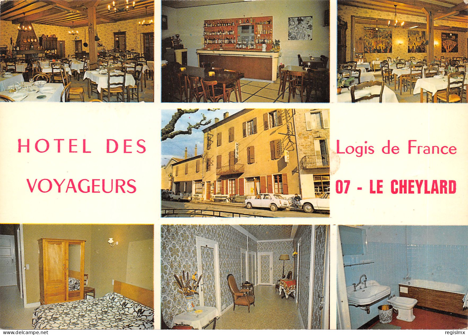 07-LE CHEYLARD-HOTEL DES VOYAGEURS-N°576-D/0031 - Le Cheylard