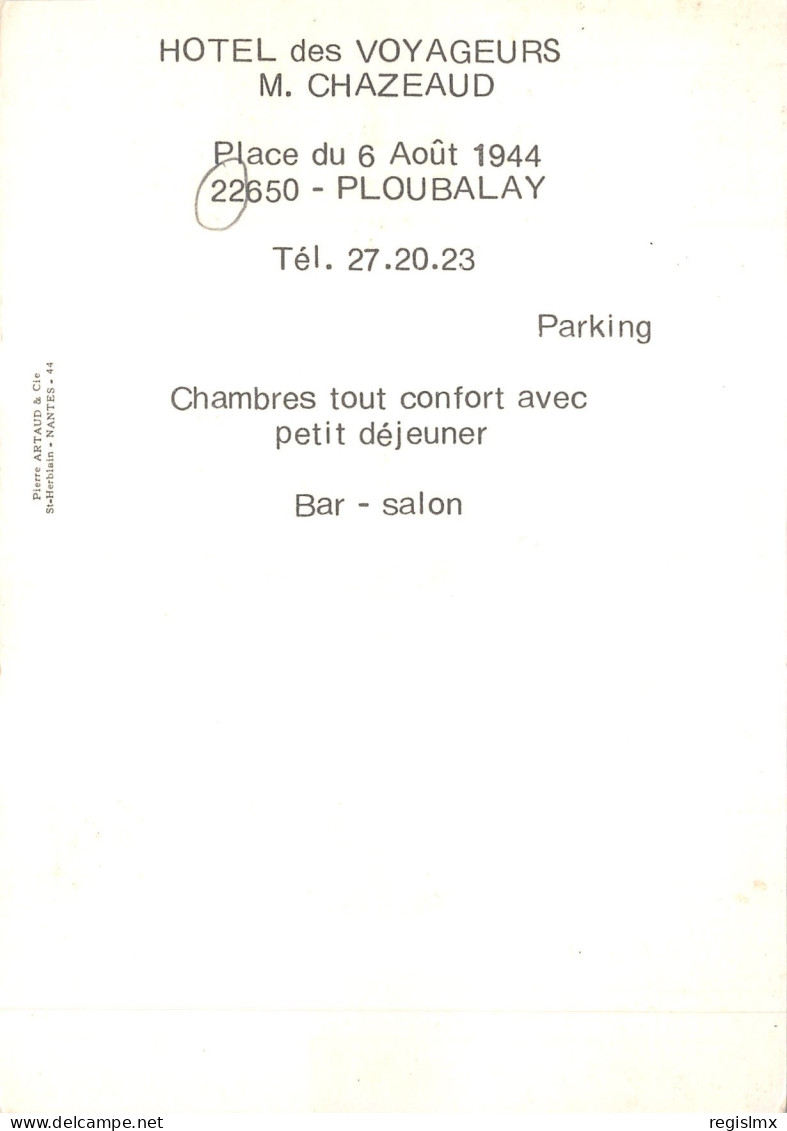 22-PLOUBALAY-HOTEL DES VOYAGEURS-N°577-C/0291 - Autres & Non Classés