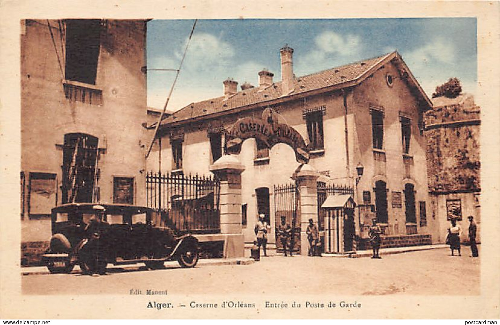 Algérie - ALGER - Caserne D'Orléans - Entrée Du Corps De Garde - Ed. Manent  - Algiers