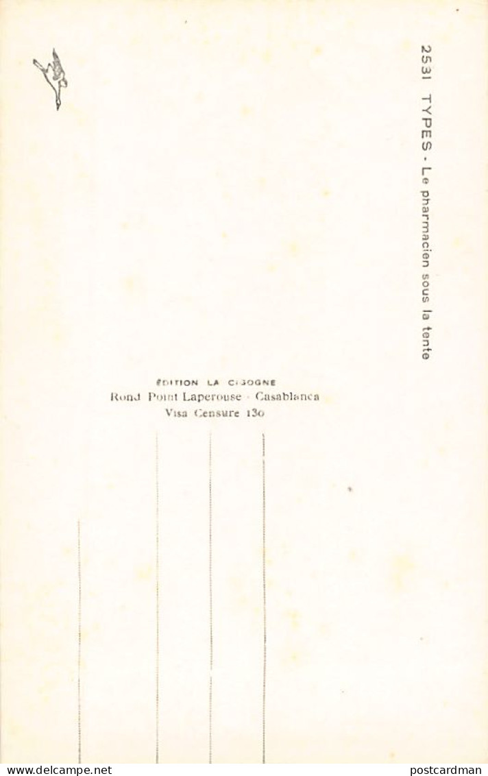 Maroc - Le Pharmacien Sous Sa Tente - Ed. La Cigogne 2531 - Other & Unclassified