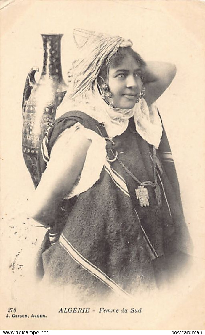 Algérie - Femme Du Sud - Ed. J. Geiser 270 - Donne