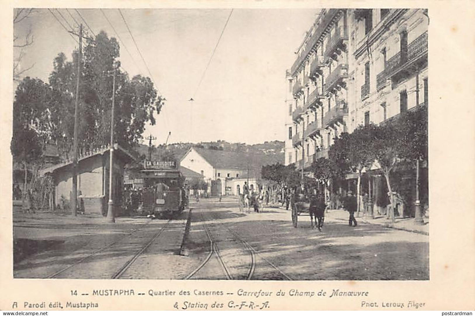 MUSTAPHA Station Des C.-F.-R.-A. Chemins De Fer Sur Routes D'Algérie, Quartier Des Casernes, Carrefour Du Champ De Manoe - Sonstige & Ohne Zuordnung