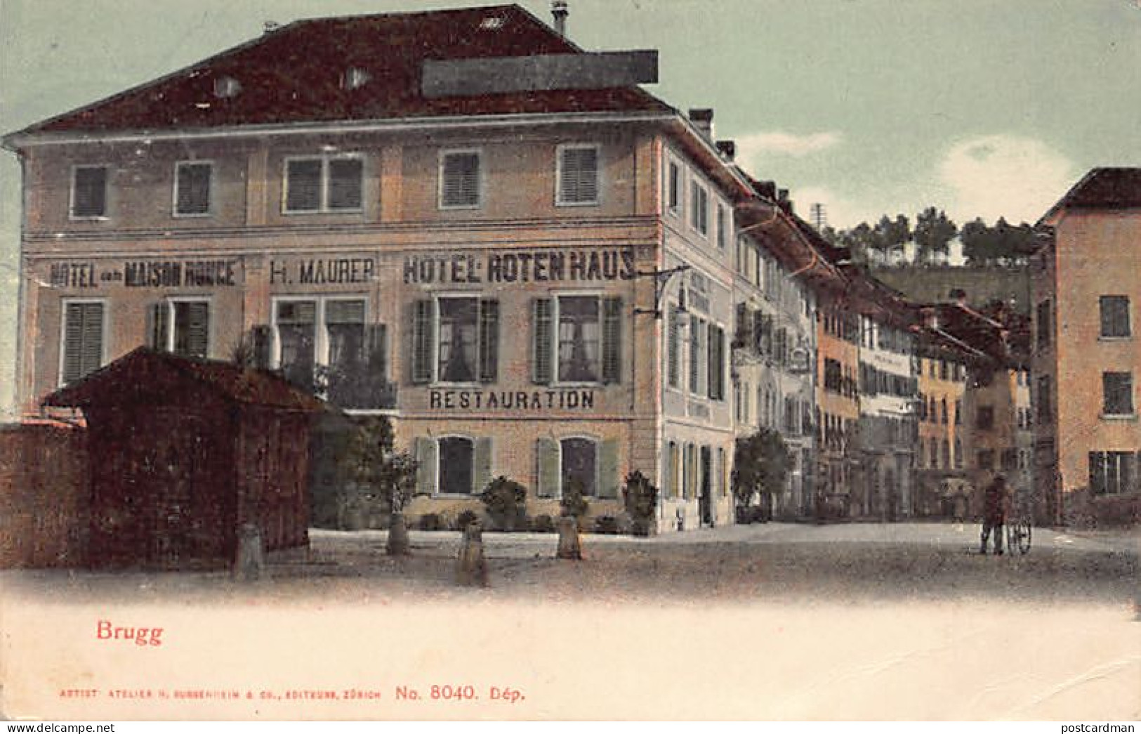 BRUGG (AG) Hotel Rotenhaus H. Maurer - Verlag H. Guggenheim 8040 - Brugg