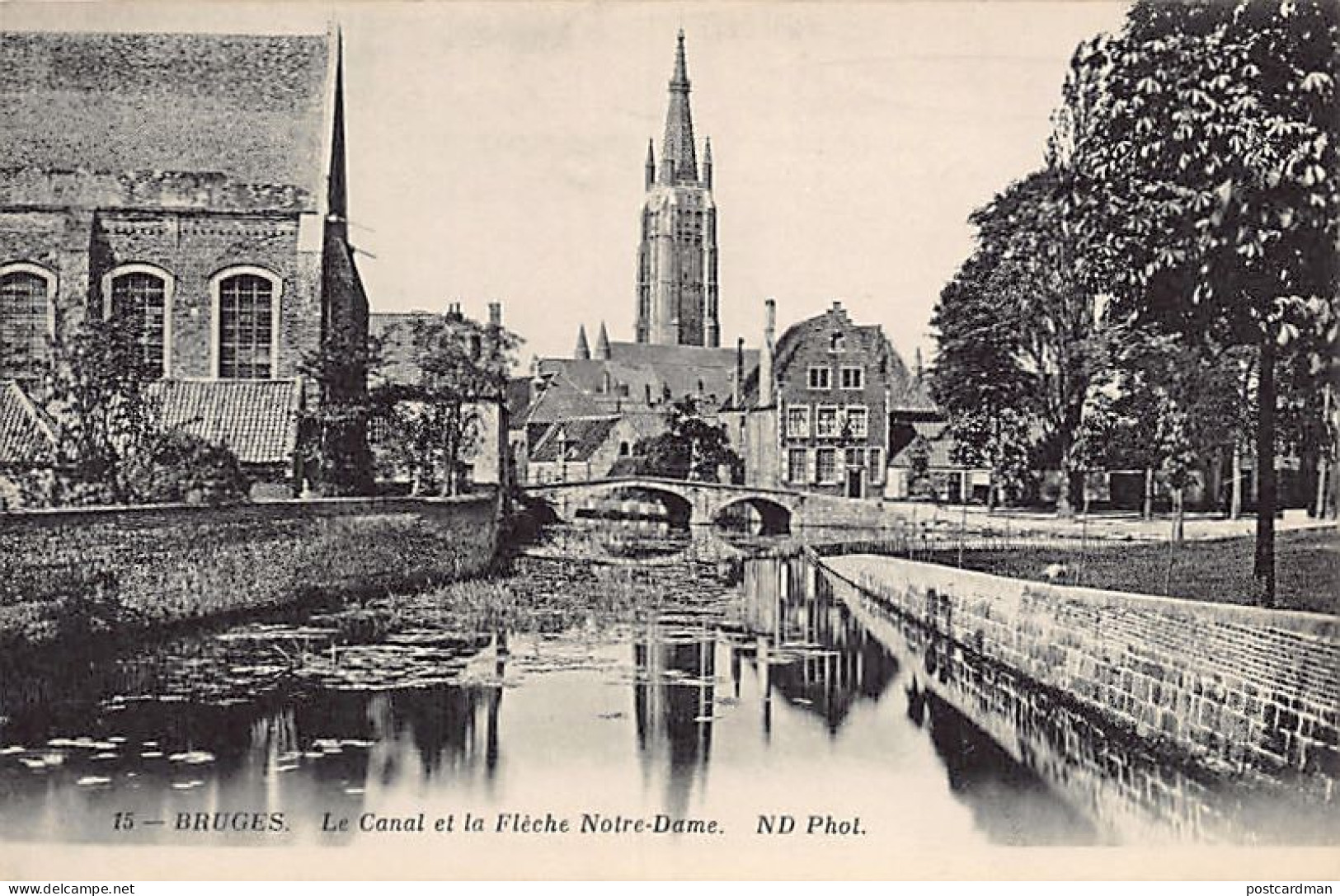 BRUGGE (W. Vl.) Le Canal Et La Flèche Notre-Dame - Uitg. Neurdein ND Phot. 15 - Brugge