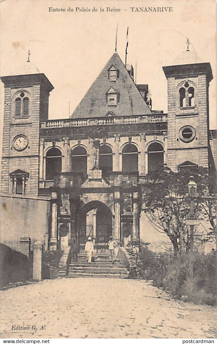 Madagascar - TANANARIVE - Entrée Du Palais De La Reine - Ed. G. A.  - Madagaskar