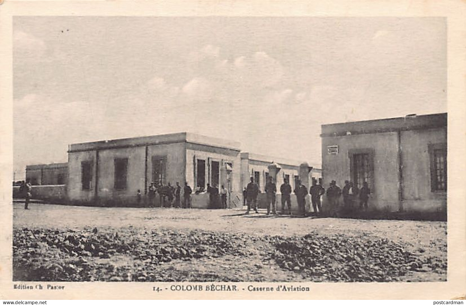 Algérie - COLOMB BÉCHAR - Caserne D'aviation - Ed. Ch. Pastor 14 - Bechar (Colomb Béchar)
