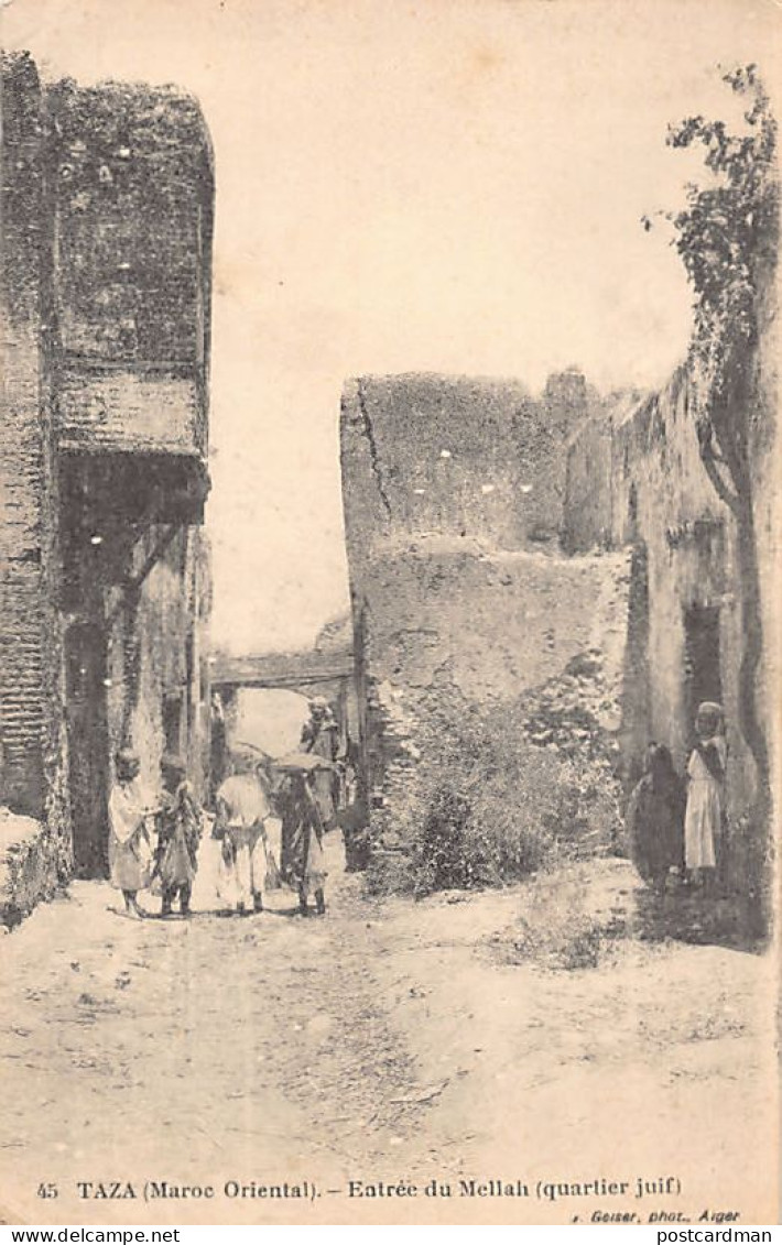 JUDAICA - Maroc - TAZA - Entrée Du Mellah (quartier Juif) - Ed. J. Geiser 45 - Jewish