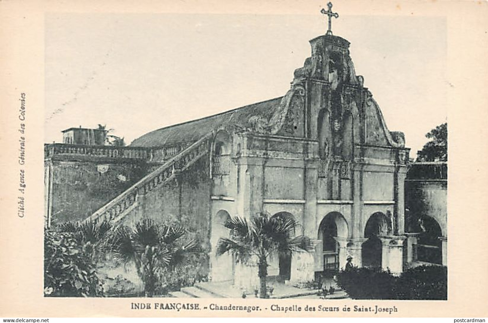 India - CHANDERNAGOR Chandannagar - Chapel Of The Sisters Of St. Joseph - Publ. Agence Générale Des Colonies - Indien
