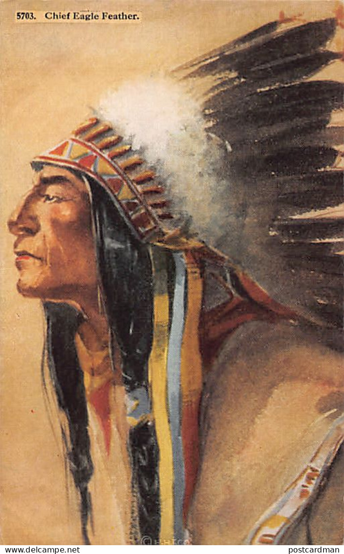 Usa - Native Americans - Chief Eagle Feather - Indios De América Del Norte