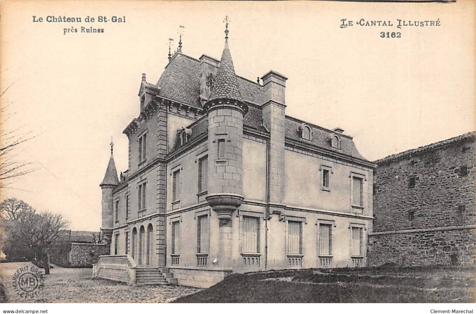 Le Château De SAINT GAL - Très Bon état - Autres & Non Classés