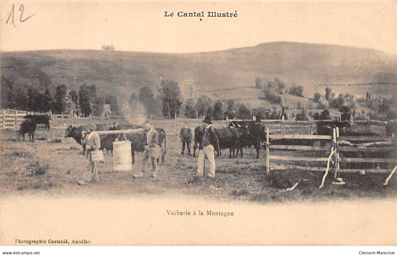 Le Cantal Illustré - Vacherie à La Montagne - Très Bon état - Andere & Zonder Classificatie