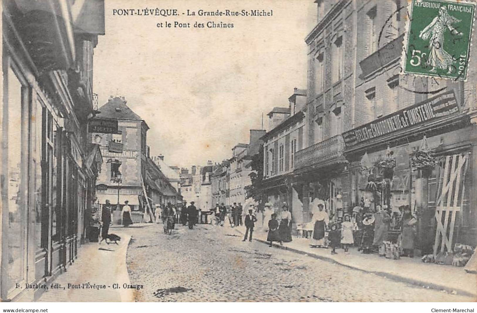 PONT L'EVEQUE - La Grande Rue Saint Michel Et Le Pont Des Chaines - état - Pont-l'Evèque