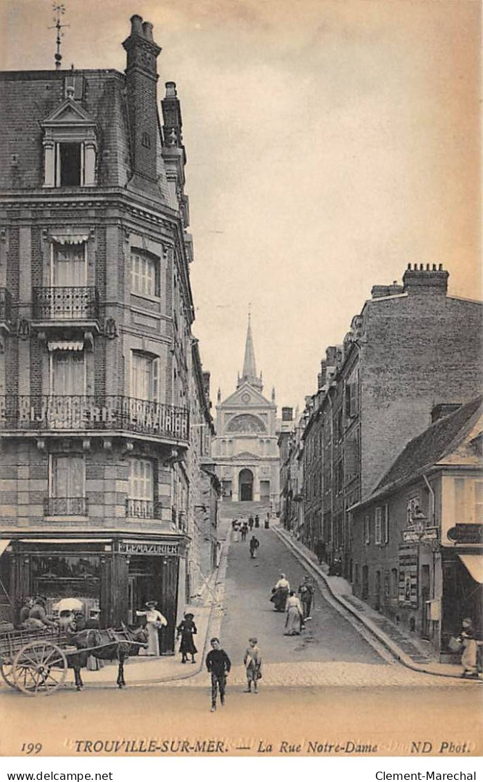 TROUVILLE SUR MER - La Rue Notre Dame - Très Bon état - Trouville