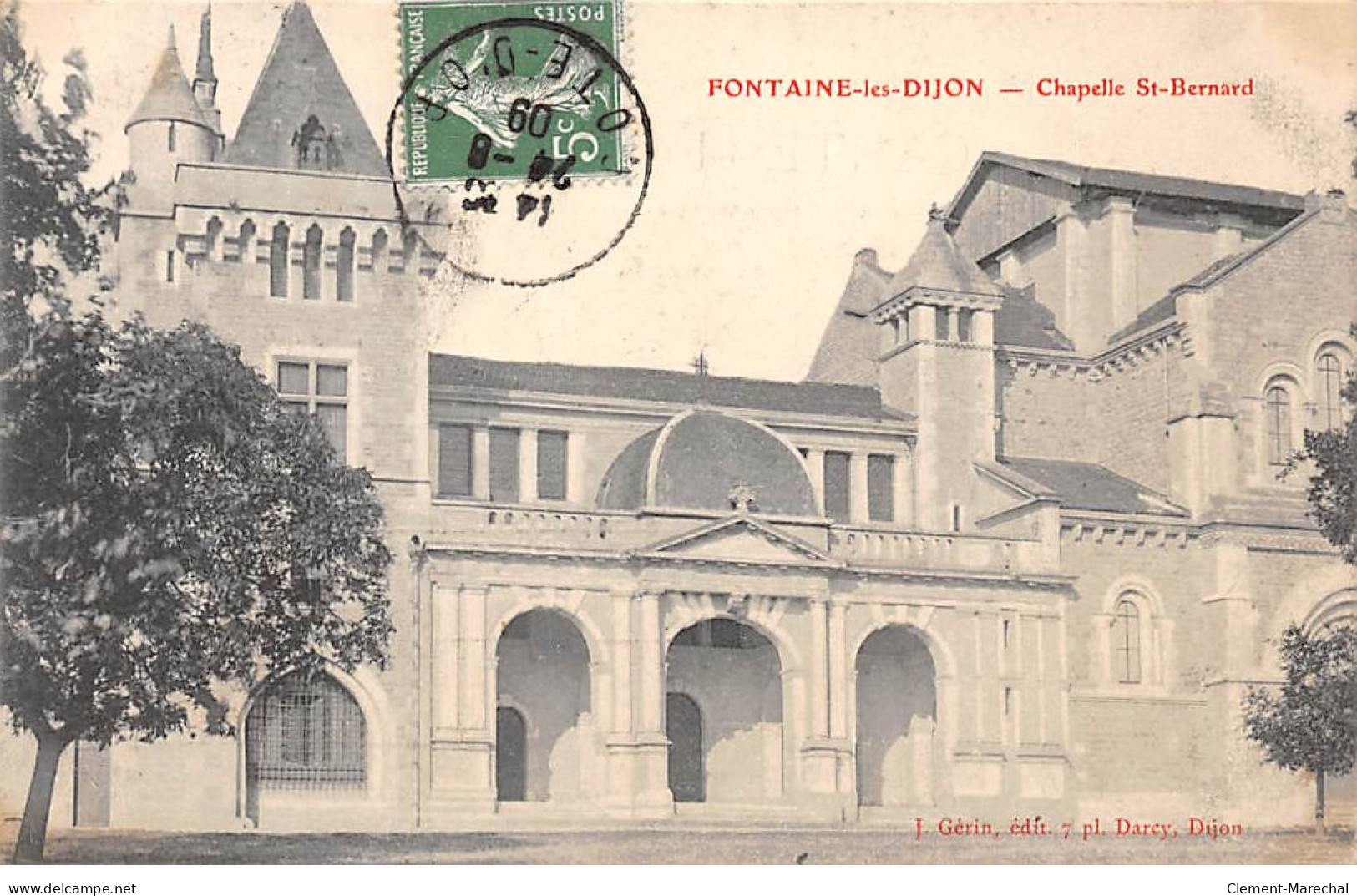 FONTAINE LES DIJON - Chapelle Saint Bernard - Très Bon état - Sonstige & Ohne Zuordnung