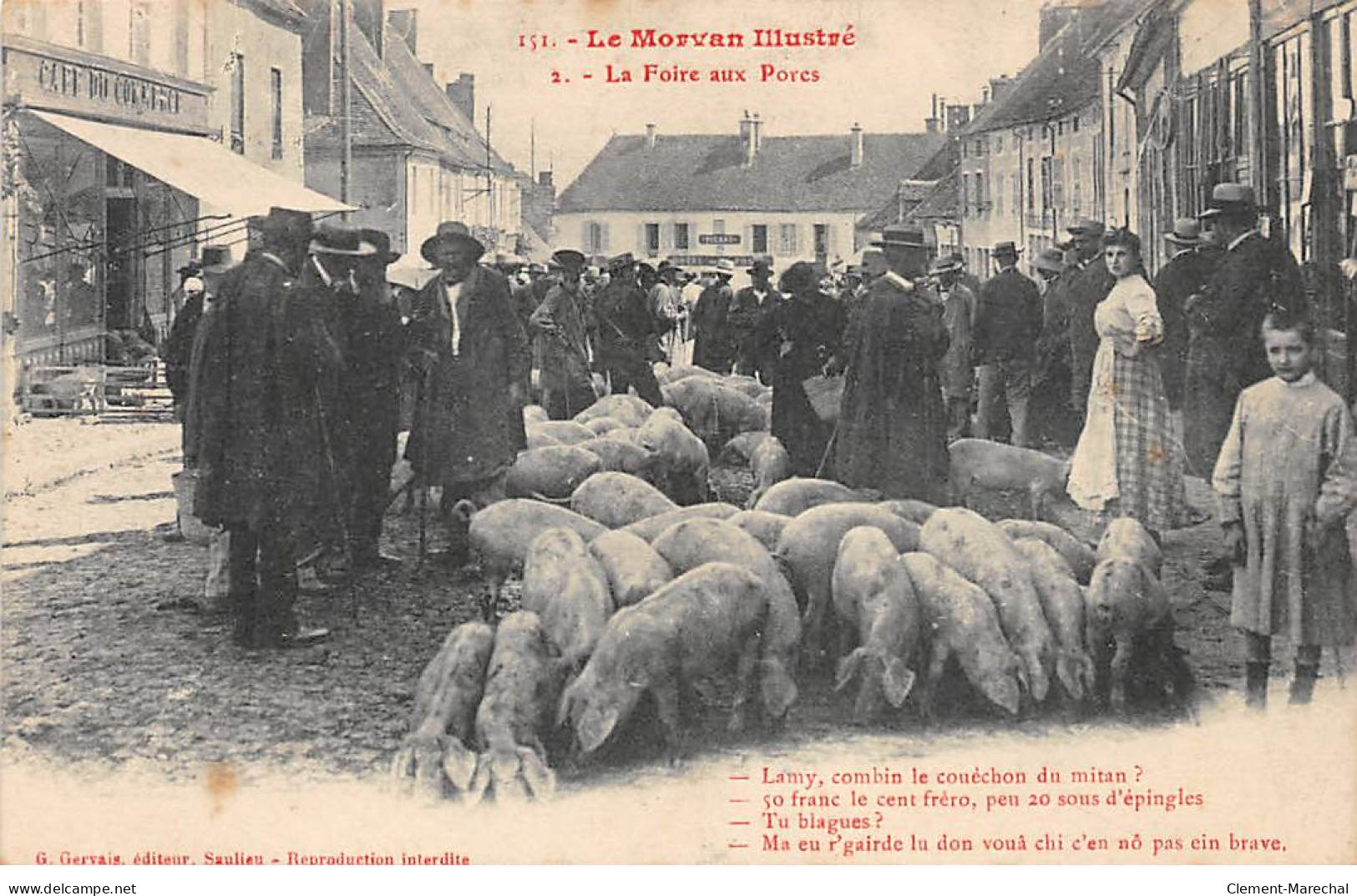 Le Morvan Illustré - La Foire Aux Porcs - Très Bon état - Andere & Zonder Classificatie