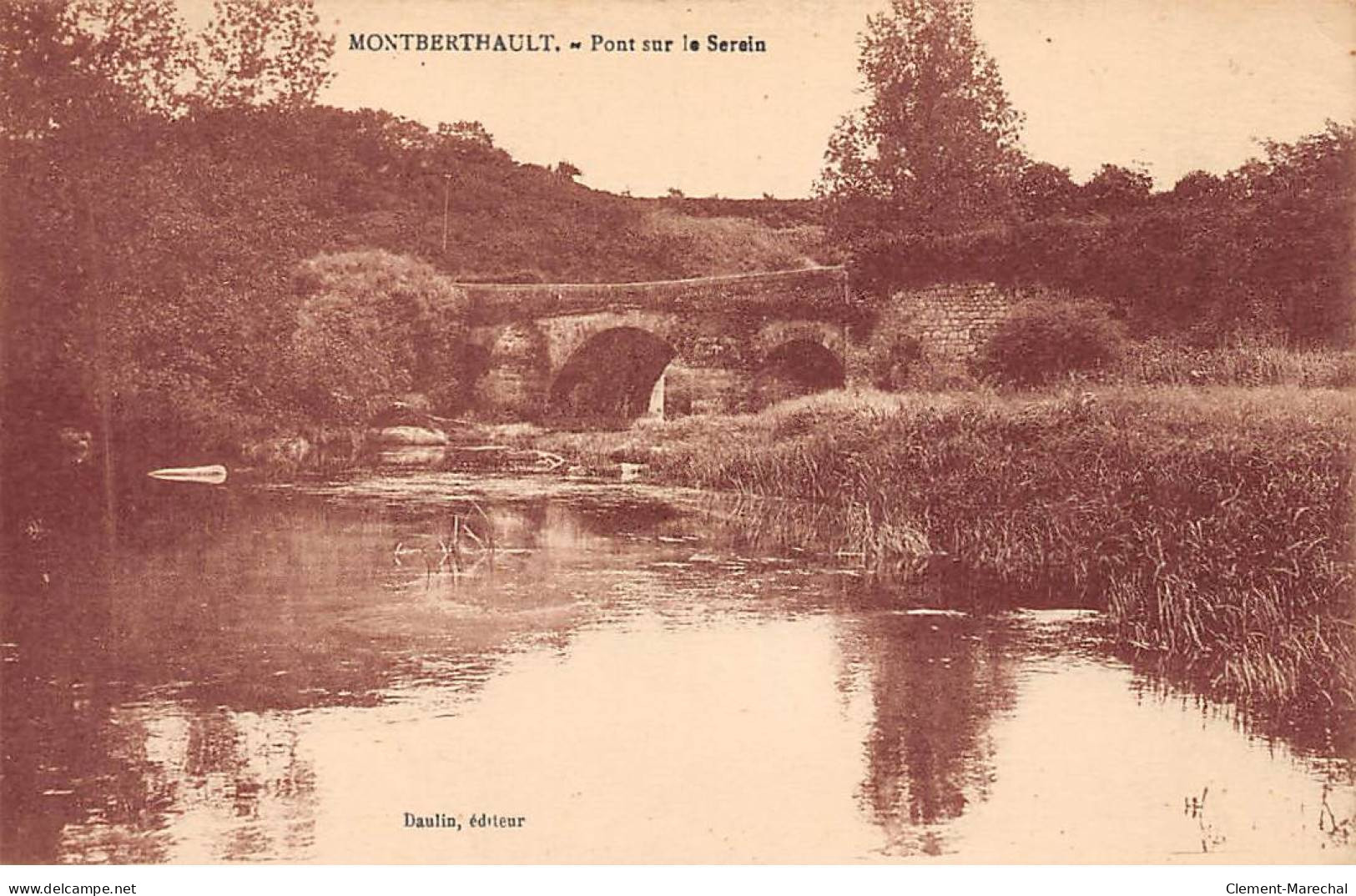 MONTBERTHAULT - Pont Sur Le Serein - Très Bon état - Otros & Sin Clasificación