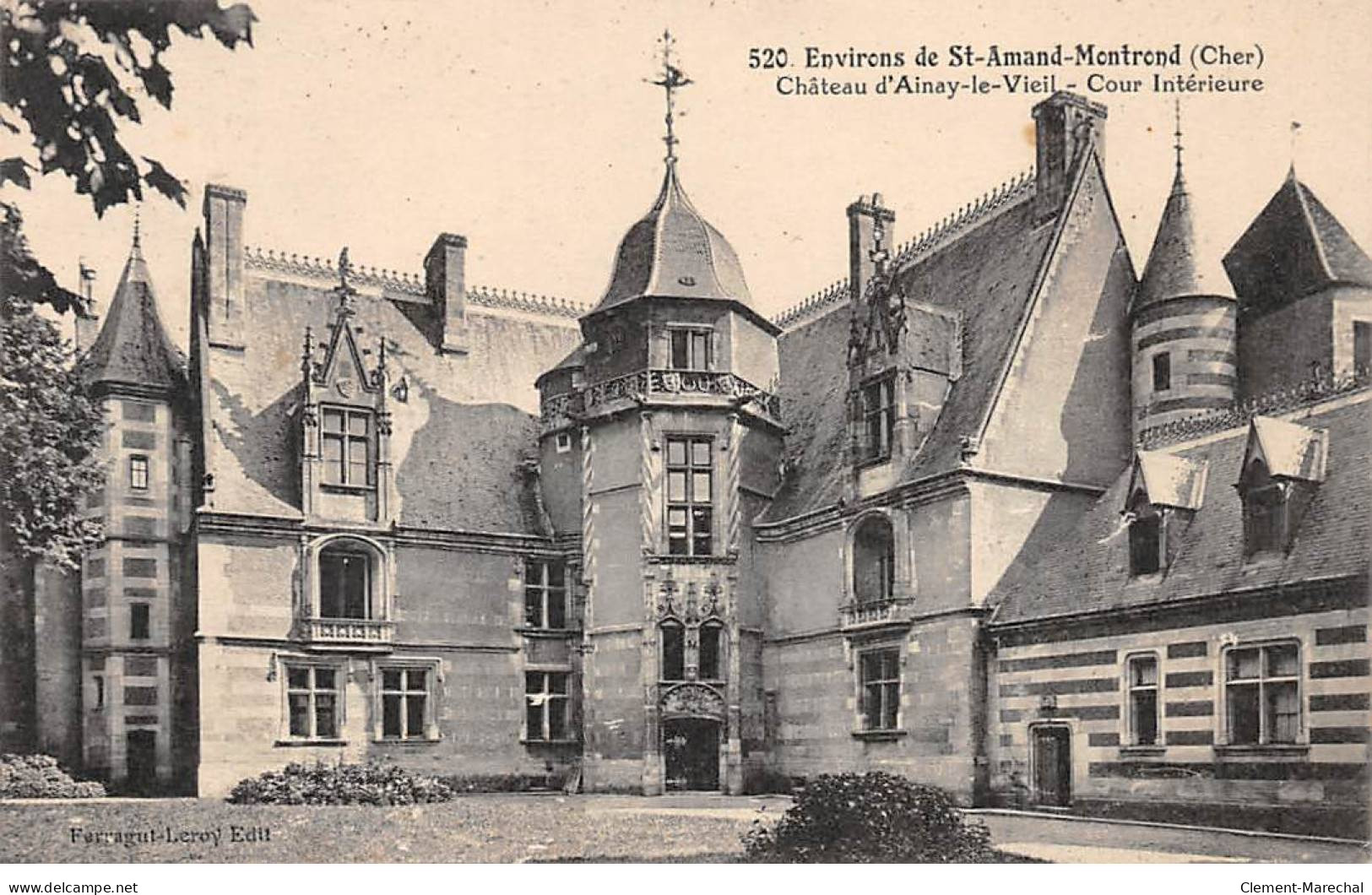 Environs De SAINT AMAND MONTROND - Château D'AINAY LE VIEIL - Cour Intérieure - Très Bon état - Autres & Non Classés