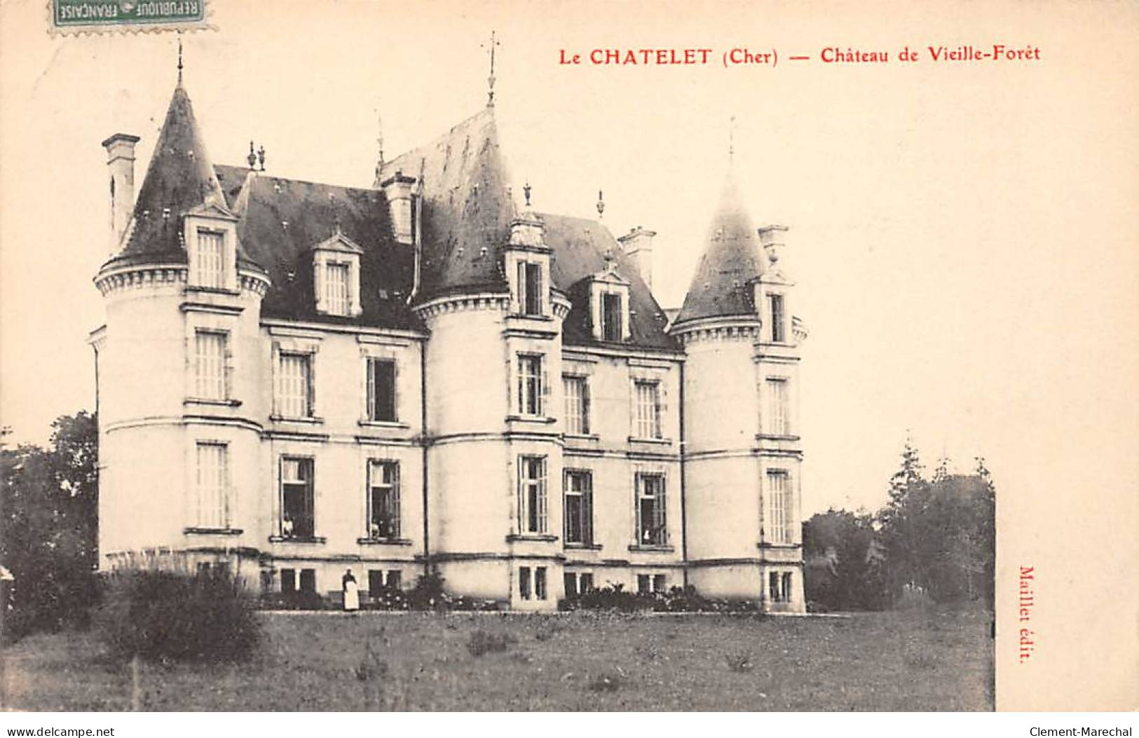 LE CHATELET - Château De Vieille Forêt - Très Bon état - Autres & Non Classés